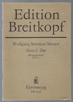 Seller image for Messe C-Dur (Krnungsmesse) fr Soli, Chor, Orchester und Orgel KV 317 (= Edition Breitkopf, Nr. 2256). Klavierauszug mit Text. for sale by Antiquariat Bcherstapel