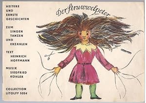 Seller image for Der Struwwelpeter. Heitere und ernste Geschichten zum Singen, Tanzen und Erzhlen op. 31 (= Collection Litolff, Nr. 5204). Ausgabe mit Klavier. for sale by Antiquariat Bcherstapel