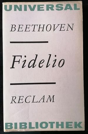 Image du vendeur pour Fidelio. Oper in zwei Aufzgen (= Reclams Universal-Bibliothek, Band 232). Textbuch. mis en vente par Antiquariat Bcherstapel