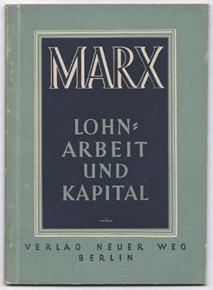 Seller image for Lohnarbeit und Kapital. for sale by Antiquariat Bcherstapel