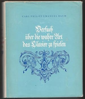 Bild des Verkufers fr Versuch ber die wahre Art, das Clavier zu spielen. Erster und zweiter Teil. Faksimile-Nachdruck der 1. Auflage, Berlin 1753 und 1762. zum Verkauf von Antiquariat Bcherstapel