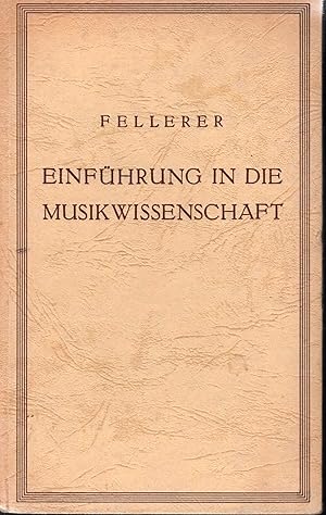 Seller image for Einfhrung in die Musikwissenschaft (= Neues Wissen in allgemeinverstndlichen Einzeldarstellungen). for sale by Antiquariat Bcherstapel