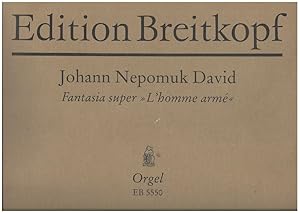 Bild des Verkufers fr Fantasia super "L'homme arm" fr Orgel (= Edition Breitkopf, Nr. 5550). zum Verkauf von Antiquariat Bcherstapel