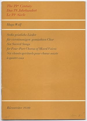 Image du vendeur pour Sechs geistliche Lieder fr vierstimmigen gemischten Chor nach Gedichten von Joseph von Eichendorff (= Das 19. Jahrhundert. Brenreiter 19310). mis en vente par Antiquariat Bcherstapel