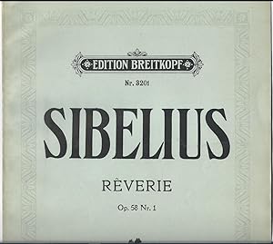 Bild des Verkufers fr Reverie Op. 58 No. 1 (= Jean Sibelius. Zehn Klavierstcke zu zwei Hnden, No. 1. Edition Breitkopf, Nr. 3201). zum Verkauf von Antiquariat Bcherstapel