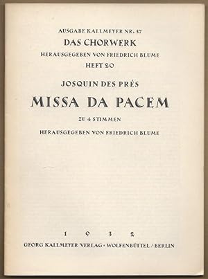 Immagine del venditore per Missa da pacem zu 4 Stimmen (= Ausgabe Kallmeyer Nr. 37. Das Chorwerk, Heft 20). venduto da Antiquariat Bcherstapel