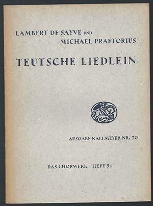 Immagine del venditore per Teutsche Liedlein zu 4 Stimmen (= Ausgabe Kallmeyer Nr. 70. Das Chorwerk, Heft 51). venduto da Antiquariat Bcherstapel