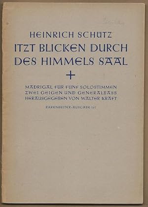 Imagen del vendedor de Itzt blicken durch des Himmels Saal. Madrigal fr fnf Solostimmen, zwei Geigen und Generalba [SWV 460] (= Brenreiter-Ausgabe 565) [Partitur u. Stimmen]. a la venta por Antiquariat Bcherstapel