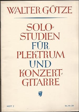 Bild des Verkufers fr Solostudien fr Plektrum- und Konzertgitarre, Heft 1 (= Ed. Nr. 29 / PMV 55|I). zum Verkauf von Antiquariat Bcherstapel