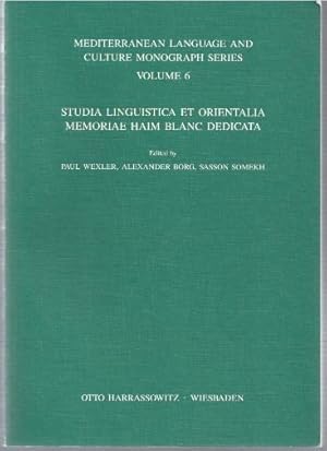 Seller image for Studia linguistica et orientalia memoriae Haim Blanc dedicata (= Mediterranean language and culture monograph series, vol. 6). for sale by Antiquariat Bcherstapel