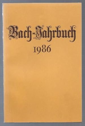 Bild des Verkufers fr Bach-Jahrbuch. 72. Jahrgang 1986. zum Verkauf von Antiquariat Bcherstapel