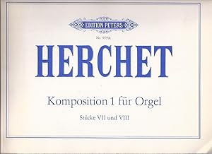 Bild des Verkufers fr Komposition 1 fr Orgel. Stcke VII und VIII (= Edition Peters, Nr. 5559c). zum Verkauf von Antiquariat Bcherstapel