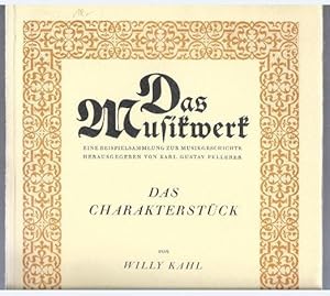 Seller image for Das Charakterstck (= Das Musikwerk, eine Beispielsammlung zur Musikgeschichte, Heft 8). for sale by Antiquariat Bcherstapel