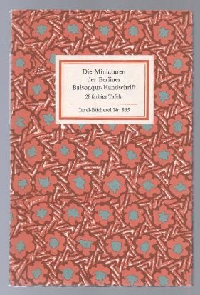 Bild des Verkufers fr Die Miniaturen der Berliner Baisonqur-Handschrift (= Insel-Bcherei Nr. 865). zum Verkauf von Antiquariat Bcherstapel