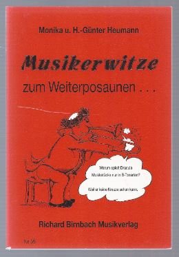 Seller image for Musikerwitze zum Weiterposaunen. Nr. 59. for sale by Antiquariat Bcherstapel