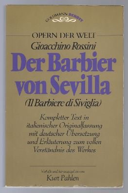 Immagine del venditore per Der Barbier von Sevilla (Il Barbiere di Siviglia). Opernfhrer (= Opern der Welt, 1680). venduto da Antiquariat Bcherstapel