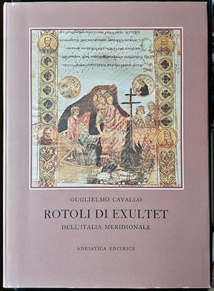 Bild des Verkufers fr Rotoli di Exultet dell'Italia Meridionale. Exultet 1, 2, Benedizionale dell'Archivio della Cattedrale di Bari. Exultet 1, 2, 3 dell'Archivio Capitolare di Troia. zum Verkauf von Antiquariat Bcherstapel