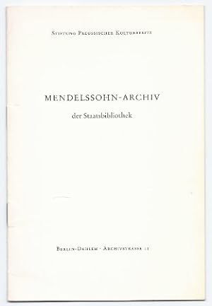 Bild des Verkufers fr Mendelssohn-Archiv der Staatsbibliothek Berlin-Dahlem. zum Verkauf von Antiquariat Bcherstapel