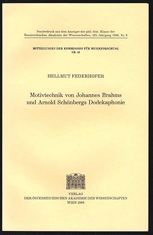 Immagine del venditore per Motivtechnik von Johannes Brahms und Arnold Schnbergs Dodekaphonie (= Mitteilungen der Kommission fr Musikforschung, Nr. 41). venduto da Antiquariat Bcherstapel