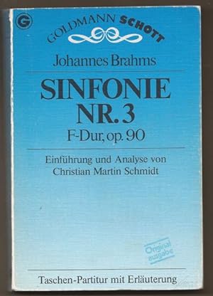 Immagine del venditore per Sinfonie Nr. 3 F-dur, op. 90. Einfhrung und Analyse von Christian Martin Schmidt. Taschenpartitur. venduto da Antiquariat Bcherstapel