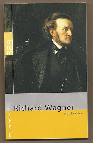 Imagen del vendedor de Richard Wagner (= Rowohlts Monographien 50661). a la venta por Antiquariat Bcherstapel