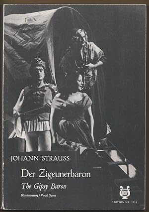 Bild des Verkufers fr Der Zigeunerbaron. Komische Oper in drei Akten nach einer Erzhlung des Maurus Jokai von Ignaz Schnitzer / The Gipsy Baron (= CRZ 1016). Vollstndiger Klavierauszug mit Text. zum Verkauf von Antiquariat Bcherstapel