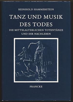 Seller image for Tanz und Musik des Todes. Die mittelalterlichen Totentnze und ihr Nachleben. for sale by Antiquariat Bcherstapel