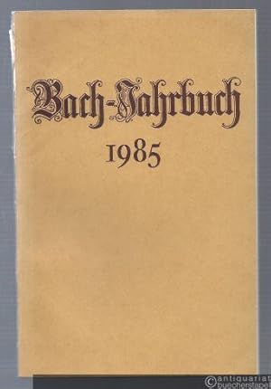 Image du vendeur pour Bach-Jahrbuch. 71. Jahrgang 1985. mis en vente par Antiquariat Bcherstapel