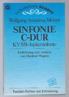 Seller image for Symphonie C dur KV 551 >Jupitersinfonie<. Taschenpartitur mit Erluterung. for sale by Antiquariat Bcherstapel