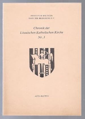 Seller image for Chronik der Litauischen Katholischen Kirche (= Acta Baltica, Nr. 3). for sale by Antiquariat Bcherstapel