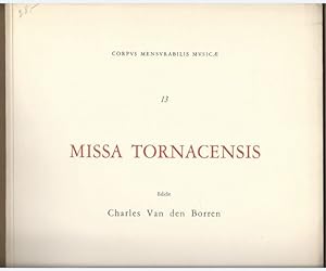 Bild des Verkufers fr Missa Tornacensis (The Tournai Mass) (= Corpus Mensurabilis Musicae, 13). zum Verkauf von Antiquariat Bcherstapel