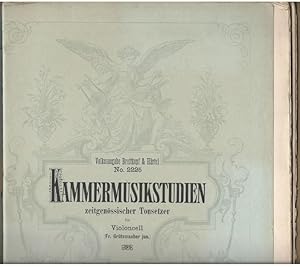 Seller image for Kammermusik-Studien fr Violoncell. Auszge aus den Werken zeitgenssischer Tonsetzer (= Volksausgabe Breitkopf & Hrtel, No. 2225). for sale by Antiquariat Bcherstapel