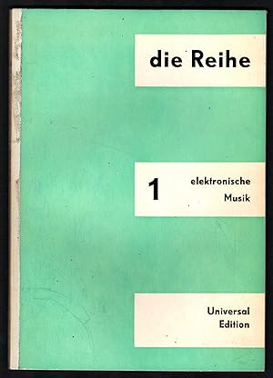 Imagen del vendedor de Elektronische Musik (= die Reihe. Information ber serielle Musik, Bd. 1). a la venta por Antiquariat Bcherstapel