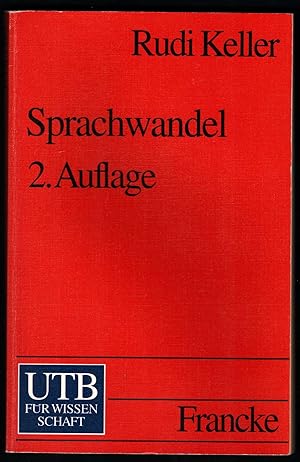 Bild des Verkufers fr Sprachwandel. Von der unsichtbaren Hand in der Sprache (= Uni-Taschenbcher, Nr. 1567). zum Verkauf von Antiquariat Bcherstapel