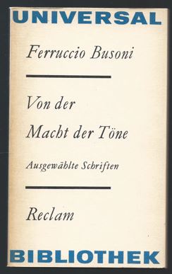 Image du vendeur pour Von der Macht der Tne. Ausgewhlte Schriften (= Reclams Universal-Bibliothek, Band 992). mis en vente par Antiquariat Bcherstapel