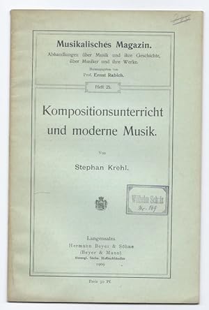 Bild des Verkufers fr Kompositionsunterricht und moderne Musik. zum Verkauf von Antiquariat Bcherstapel