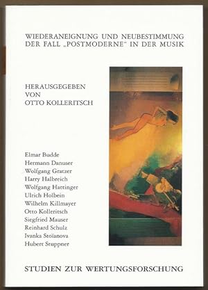 Seller image for Wiederaneignung und Neubestimmung. Der Fall "Postmoderne" in der Musik (= Studien zur Wertungsforschung, Bd. 26). for sale by Antiquariat Bcherstapel