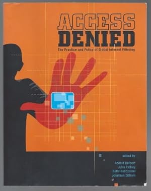 Imagen del vendedor de Access Denied. The Practice and Policy of Global Internet Filtering. a la venta por Antiquariat Bcherstapel