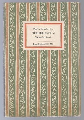 Seller image for Der Dreispitz. Eine spanische Novelle (= Insel-Bcherei Nr. 223). for sale by Antiquariat Bcherstapel