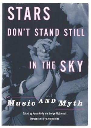 Bild des Verkufers fr Stars don't stand still in the Sky. Music and Myth. zum Verkauf von Antiquariat Bcherstapel