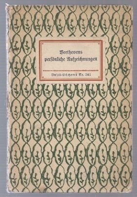 Imagen del vendedor de Beethovens Briefe und persnliche Aufzeichnungen [1A] (= Insel-Bcherei Nr. 241). a la venta por Antiquariat Bcherstapel