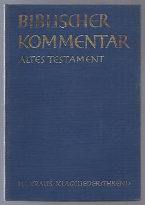 Bild des Verkufers fr Klagelieder (Threni) (= Biblischer Kommentar Altes Testament, Band XX). zum Verkauf von Antiquariat Bcherstapel