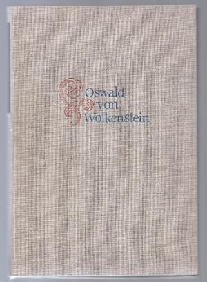 Seller image for Und dieser welten lust. Leib- und Lebenslieder des Oswald von Wolkenstein. for sale by Antiquariat Bcherstapel