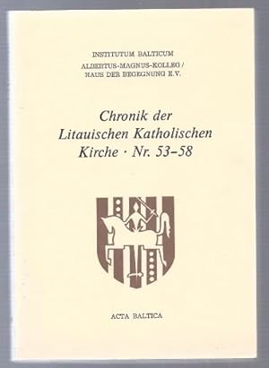 Bild des Verkufers fr Chronik der Litauischen Katholischen Kirche (= Acta Baltica, Nr. 53-58). zum Verkauf von Antiquariat Bcherstapel