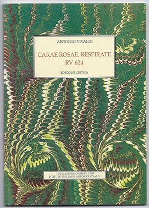 Seller image for Carae rosae, respirate. RV 624 (= Antonio Vivaldi. Opere incompleta. Edizione critica, 9). for sale by Antiquariat Bcherstapel