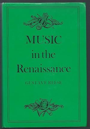 Seller image for Music in the Renaissance (= Dent volumes on the history of music). for sale by Antiquariat Bcherstapel