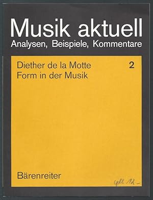 Seller image for Form in der Musik (= Musik aktuell. Analysen, Beispiele, Kommentare 2). for sale by Antiquariat Bcherstapel