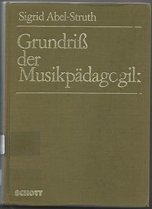 Bild des Verkufers fr Grundriss der Musikpdagogik (= Schott Musikpdagogik). zum Verkauf von Antiquariat Bcherstapel