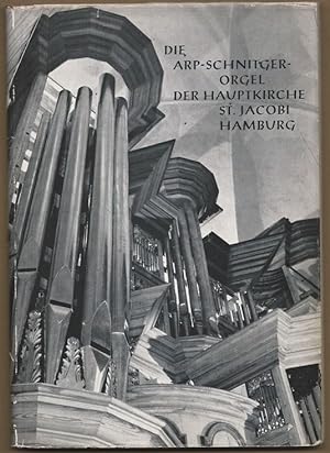 Seller image for Die Arp-Schnitger-Orgel der Hauptkirche St. Jacobi Hamburg. Festschrift aus Anla der Wiederweihe am Sonntag - Septuagesimae - 29. Januar 1961. for sale by Antiquariat Bcherstapel