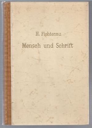 Bild des Verkufers fr Mensch und Schrift im Mittelalter (= Verffentlichungen des Instituts fr sterreichische Geschichtsforschung, hrsg. v. Leo Santifaller, 5). zum Verkauf von Antiquariat Bcherstapel